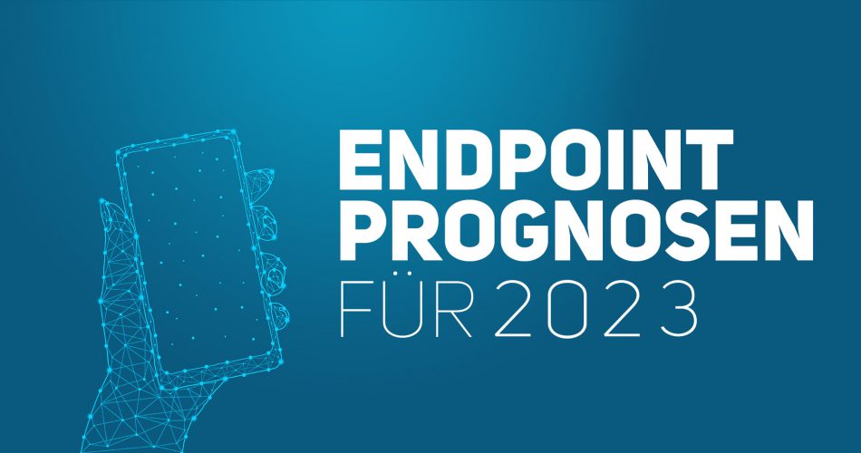 Endpoint Management Prognosen für 2023